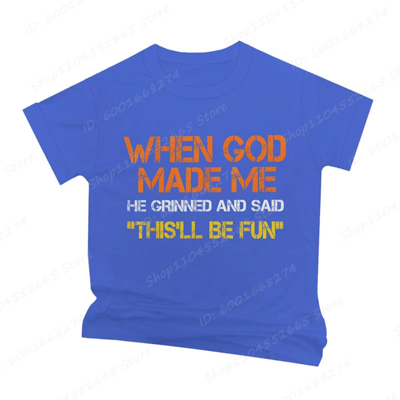 When God Made Me He Grinned