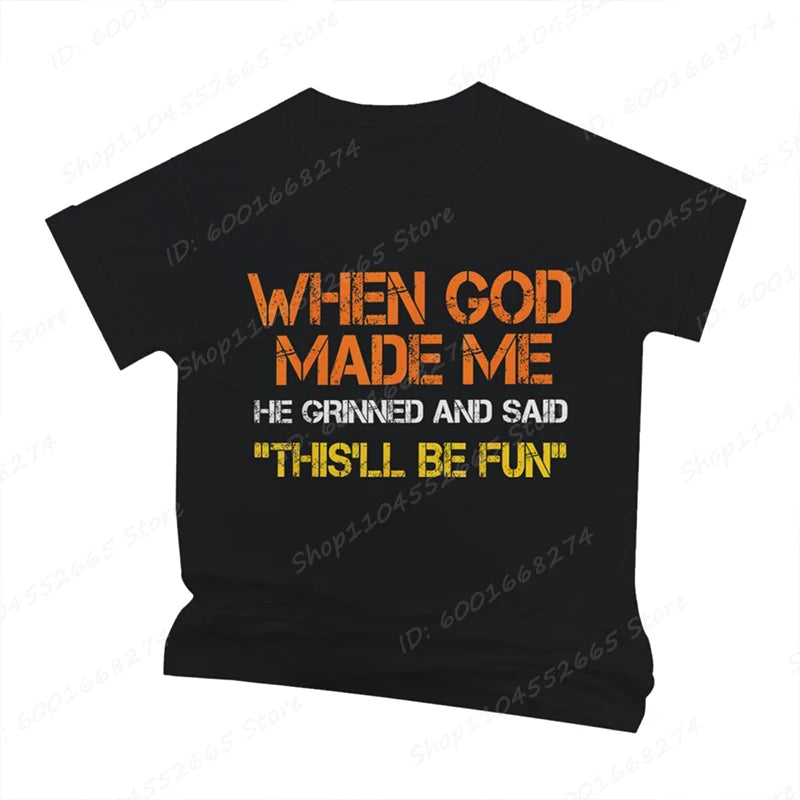 When God Made Me He Grinned