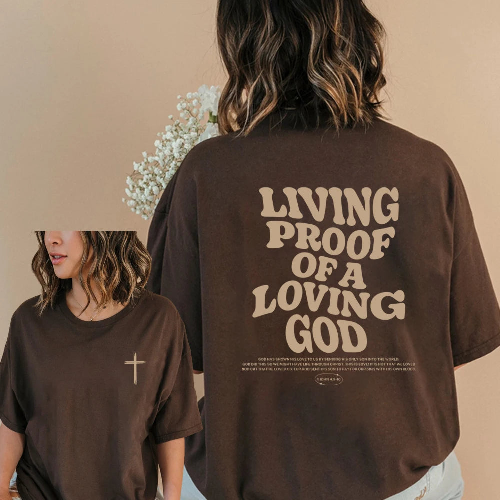 LIVING PROOF OF A LOVING GOD