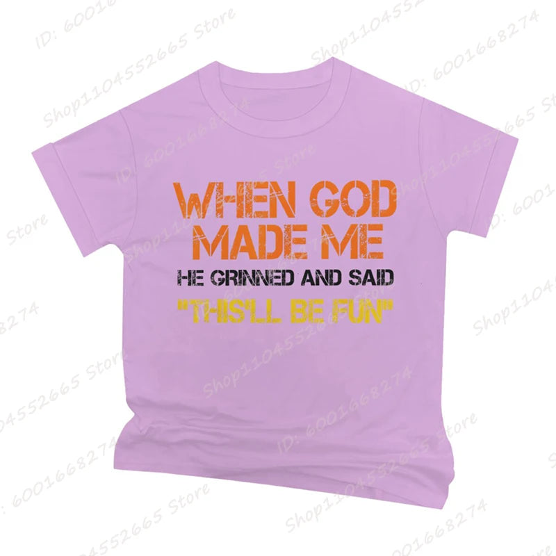 When God Made Me He Grinned